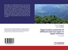 Buchcover von Regeneration potential of different land-use types in Upper Hantana