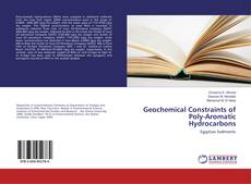 Couverture de Geochemical Constraints of Poly-Aromatic Hydrocarbons