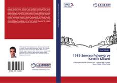 Buchcover von 1989 Sonrası Polonya ve Katolik Kilisesi