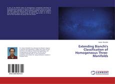 Buchcover von Extending Bianchi's Classification of Homogeneous Three-Manifolds