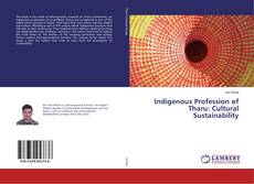 Buchcover von Indigenous Profession of Tharu: Cultural Sustainability