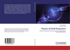 Copertina di Physics of Field Propulsion