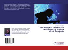 Copertina di The Concept of Creativity in Contemporary Popular Music in Nigeria