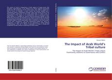 Buchcover von The Impact of Arab World’s Tribal culture