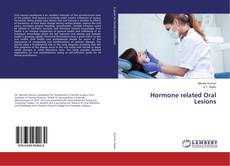 Copertina di Hormone related Oral Lesions