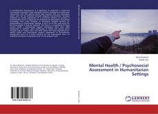 Buchcover von Mental Health / Psychosocial Assessment in Humanitarian Settings