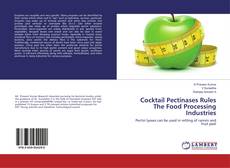 Copertina di Cocktail Pectinases Rules The Food Processing Industries