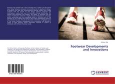 Copertina di Footwear Developments and Innovations