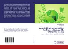 Buchcover von Arsenic Hyperaccumulation by Pteris vittata and P. ensiformis (Ferns)