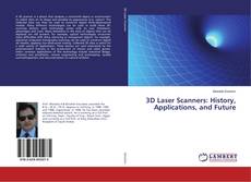 Buchcover von 3D Laser Scanners: History, Applications, and Future