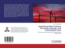 Copertina di Optimizing Wind Turbines for Arrays, Storage, and Transmission Lines
