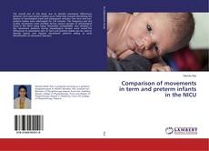 Copertina di Comparison of movements in term and preterm infants in the NICU