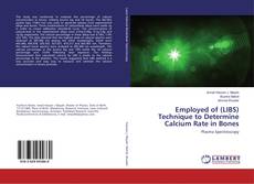 Capa do livro de Employed of (LIBS) Technique to Determine Calcium Rate in Bones 