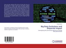 Buchcover von Big Data Exclusions and Disparate Impact