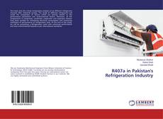 Buchcover von R407a in Pakistan's Refrigeration Industry
