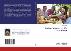 Copertina di Malnutrition across life cycle stages