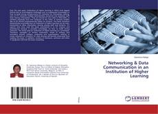 Copertina di Networking & Data Communication in an Institution of Higher Learning