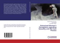 Buchcover von Ostomized Women’s Perceptions regarding Sexuality and the Care Process