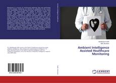 Buchcover von Ambient Intelligence Assisted Healthcare Monitoring