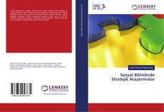 Buchcover von Sosyal Bilimlerde Stratejik Araştırmalar