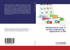 Buchcover von Mathematical tools in quality engineering – Application in PM