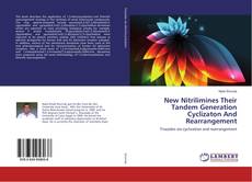 Capa do livro de New Nitrilimines Their Tandem Generation Cyclizaton And Rearrangement 