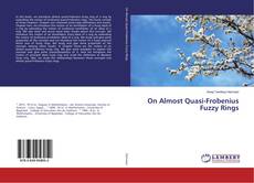 Copertina di On Almost Quasi-Frobenius Fuzzy Rings