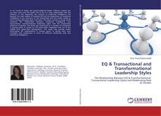 Copertina di EQ & Transactional and Transformational Leadership Styles