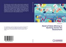 Buchcover von Need of Data Mining in Banking Sector-An Assessment