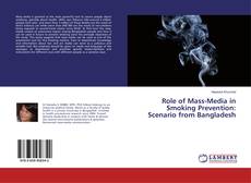Buchcover von Role of Mass-Media in Smoking Prevention: Scenario from Bangladesh