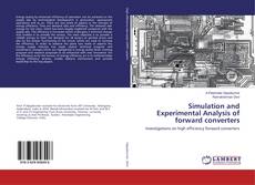 Copertina di Simulation and Experimental Analysis of forward converters