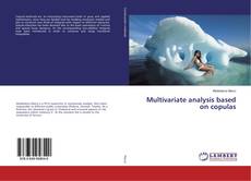Copertina di Multivariate analysis based on copulas