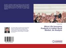 Buchcover von Micro Life Insurance Products in Indian Rural Market: An Analysis
