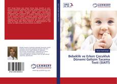 Buchcover von Bebeklik ve Erken Çocukluk Dönemi Gelişim Tarama Testi (SİATT)