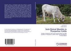 Copertina di Sub-Clinical Mastitis in Tharparkar Cattle