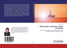 Buchcover von Slick public relations using YouTube