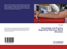 Buchcover von Knowledge and Practice Regarding Voluntary Blood Donation