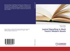 Copertina di Lexical Signalling in Mark Twain's Modern Novels