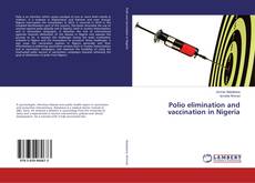 Buchcover von Polio elimination and vaccination in Nigeria