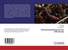 Copertina di Vermicomposting of Coir Pith Waste