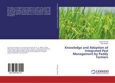 Copertina di Knowledge and Adoption of Integrated Pest Management by Paddy Farmers