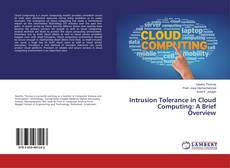 Buchcover von Intrusion Tolerance in Cloud Computing: A Brief Overview