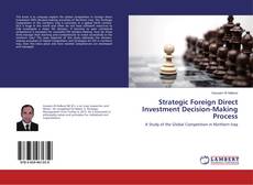 Buchcover von Strategic Foreign Direct Investment Decision-Making Process