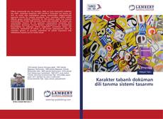 Copertina di Karakter tabanlı doküman dili tanıma sistemi tasarımı