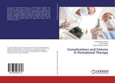Copertina di Complications and Failures in Periodontal Therapy