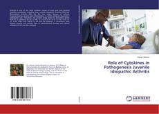 Copertina di Role of Cytokines in Pathogenesis Juvenile Idiopathic Arthritis