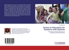 Copertina di Drama in Education for Students with Dyslexia