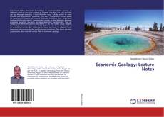 Economic Geology: Lecture Notes kitap kapağı