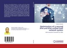 Copertina di Optimization of a secured IPv4 and IPv6 unified VoIP network system