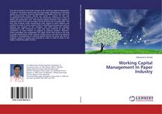 Copertina di Working Capital Management In Paper Industry